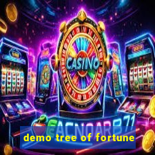 demo tree of fortune